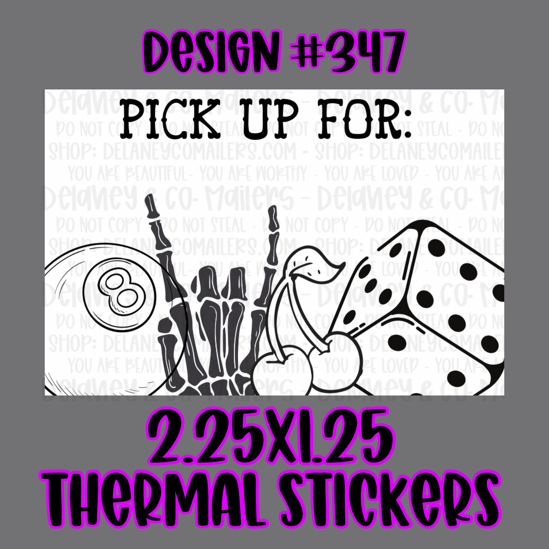 Pickup/Order For - 2.25x1.25 Thermal Pkg. Stickers