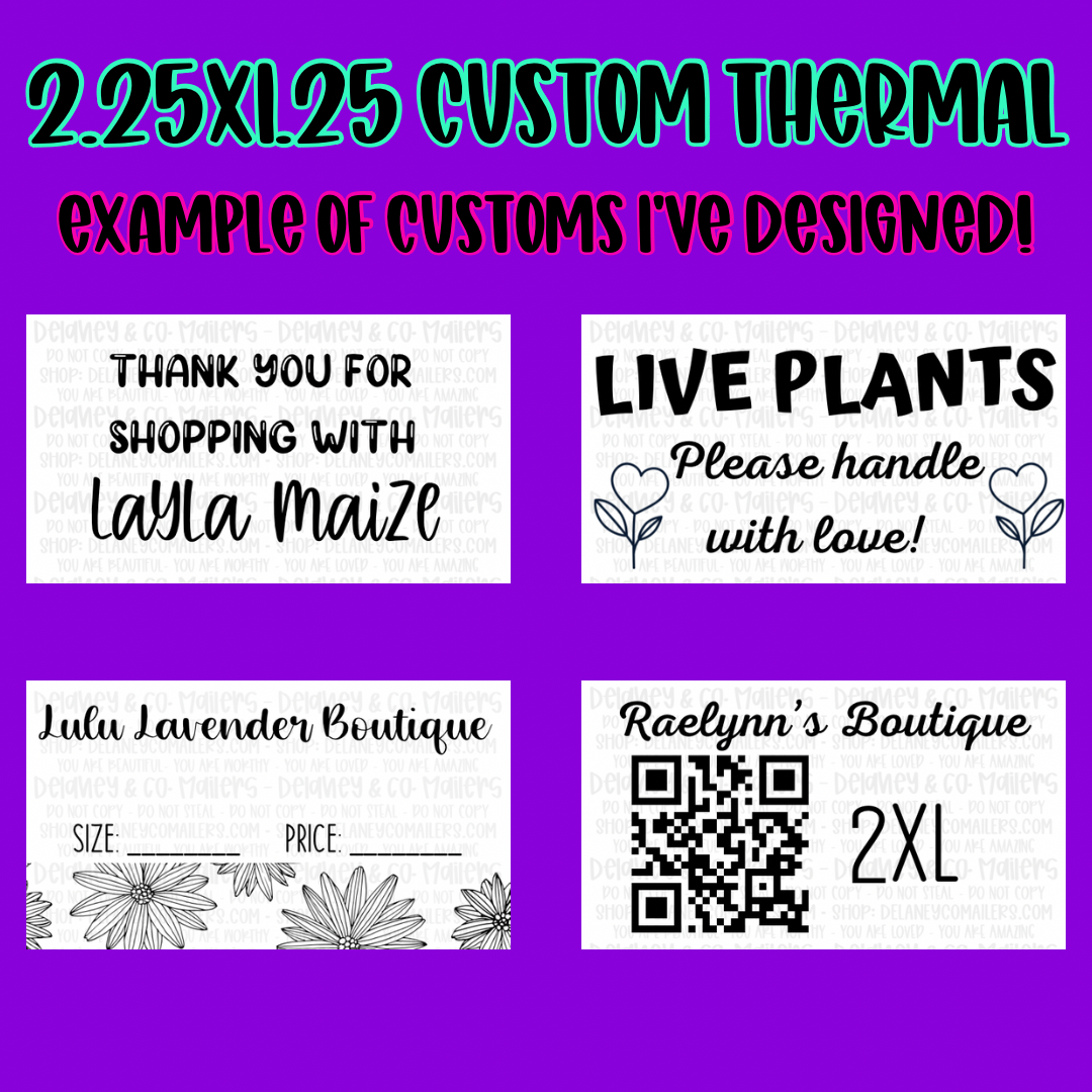 Reorder/Customs - 2.25x1.25 Thermal Pkg. Stickers