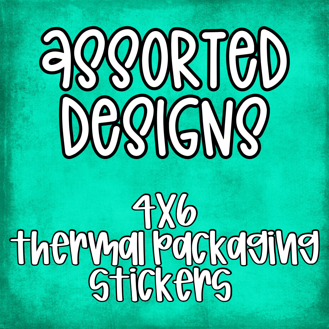 4x6 Thermal Pkg. Stickers.