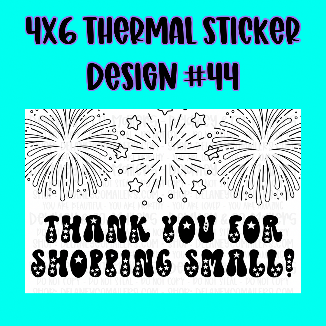 4x6 Thermal Pkg. Stickers.