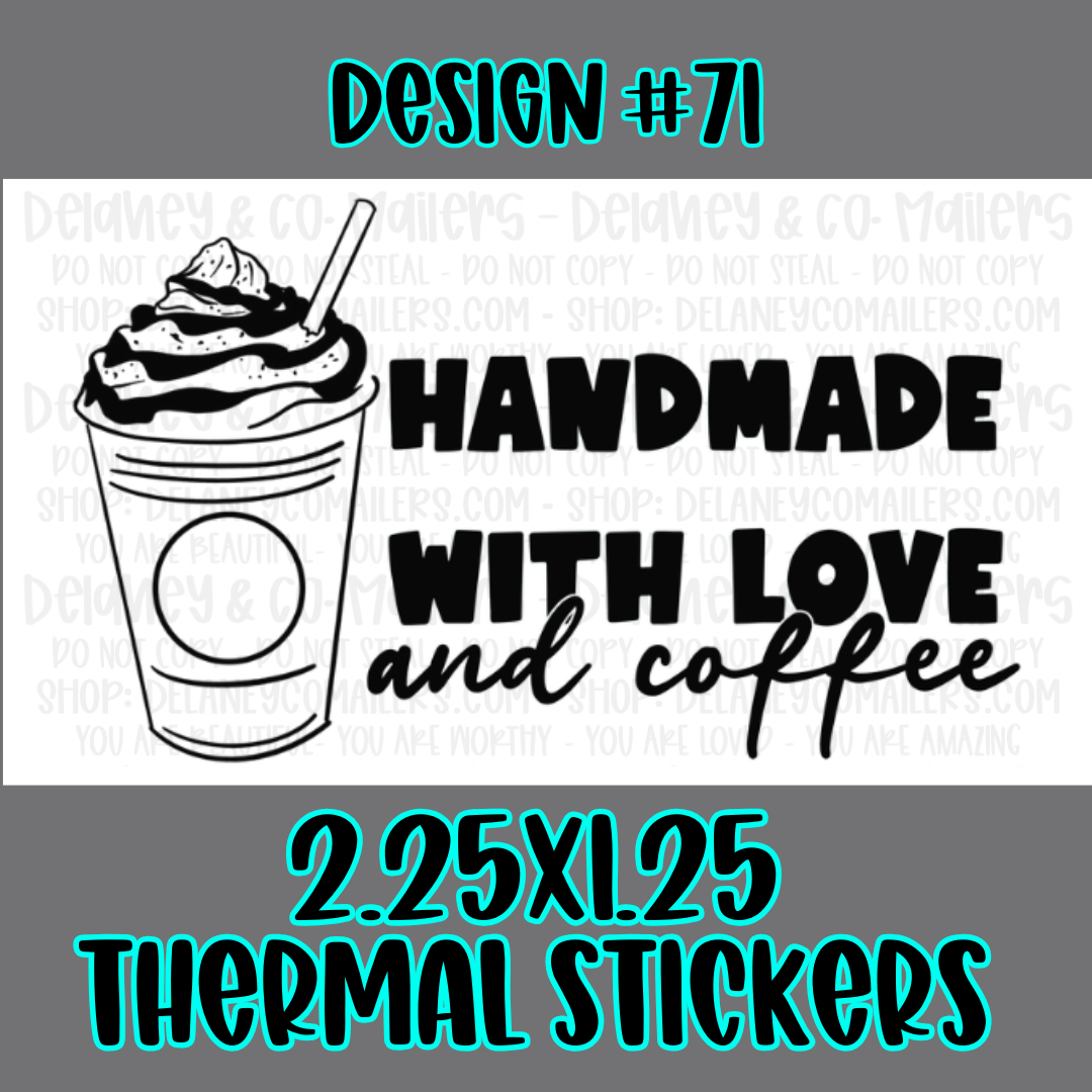 Handmade - 2.25x1.25 Thermal Pkg. Stickers