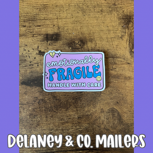 Emotionally Fragile Handle With Care [Vinyl Sticker]