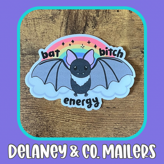 Bat Bitch Energy [Vinyl Sticker]