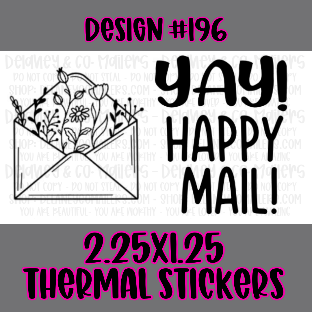 Happy Mail - 2.25x1.25 Thermal Pkg. Stickers