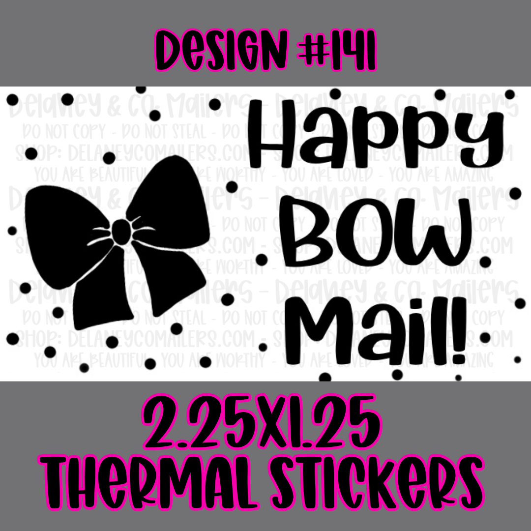 Happy Mail - 2.25x1.25 Thermal Pkg. Stickers