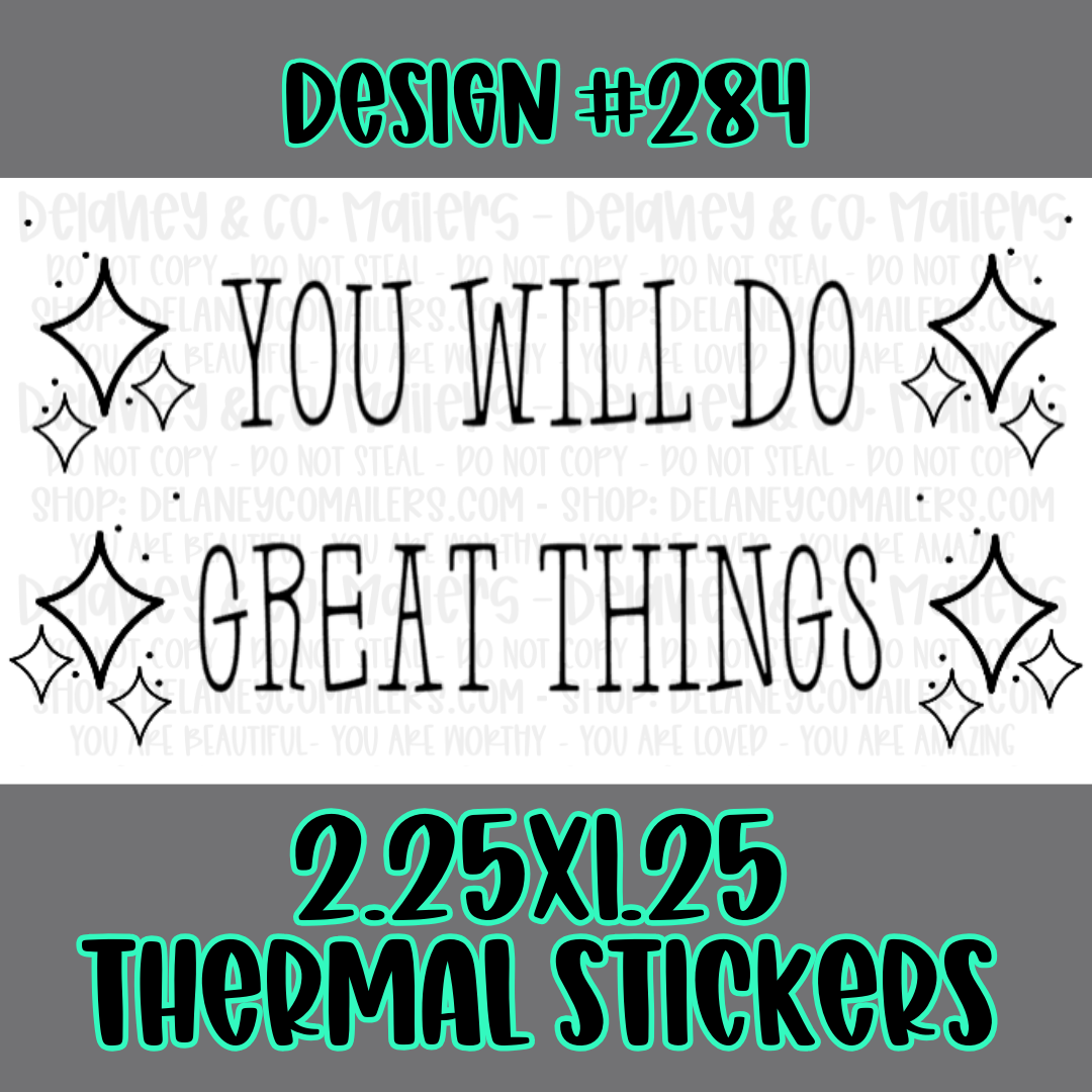 Positive Affirmations - 2.25x1.25 Thermal Pkg. Stickers