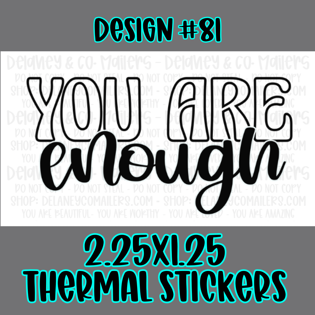 Positive Affirmations - 2.25x1.25 Thermal Pkg. Stickers