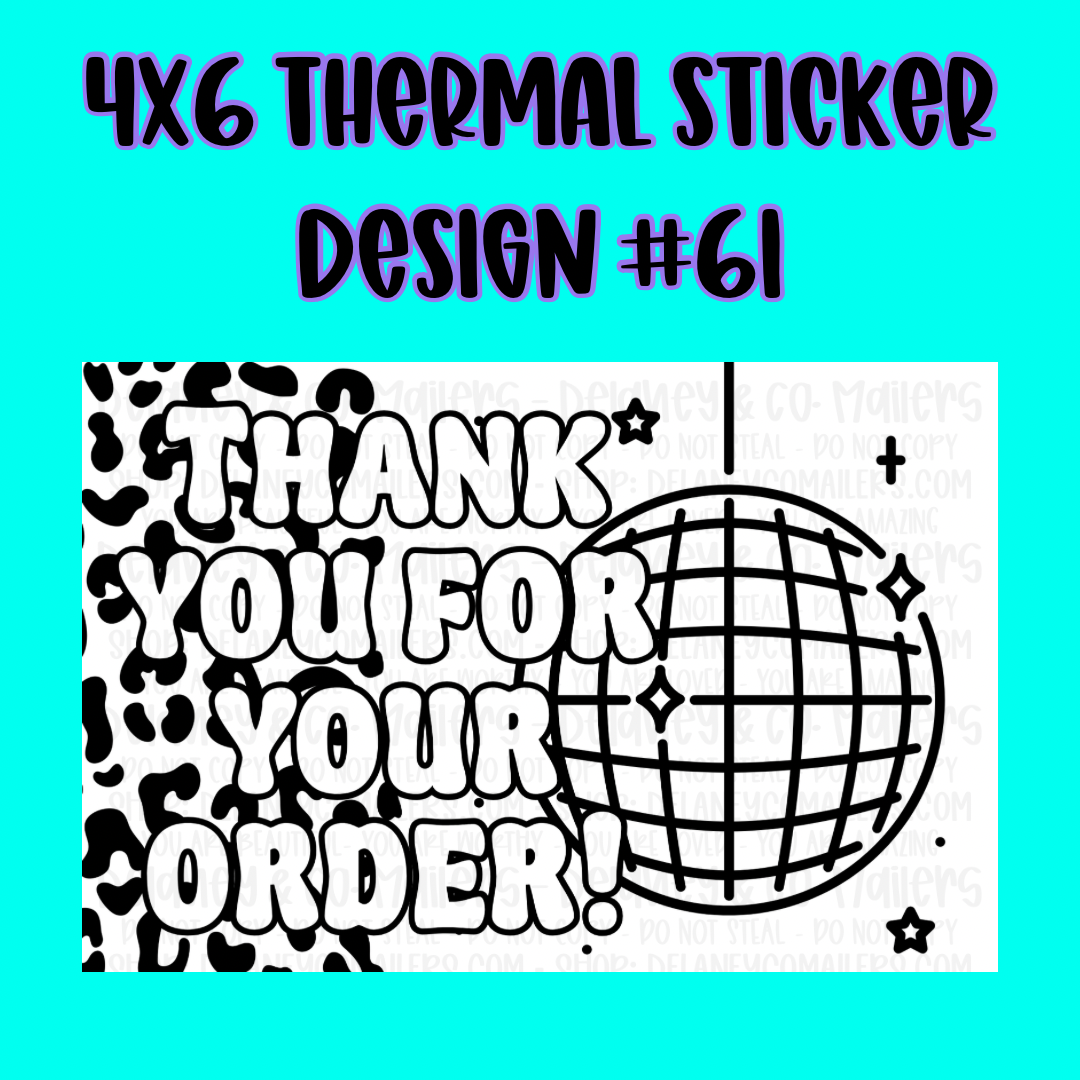 4x6 Thermal Pkg. Stickers.