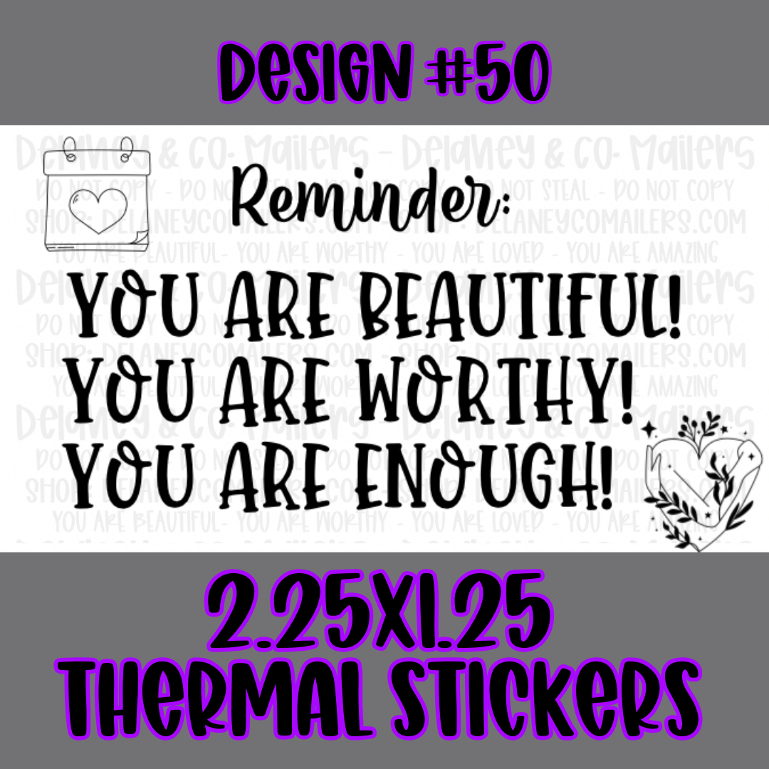 Positive Affirmations - 2.25x1.25 Thermal Pkg. Stickers