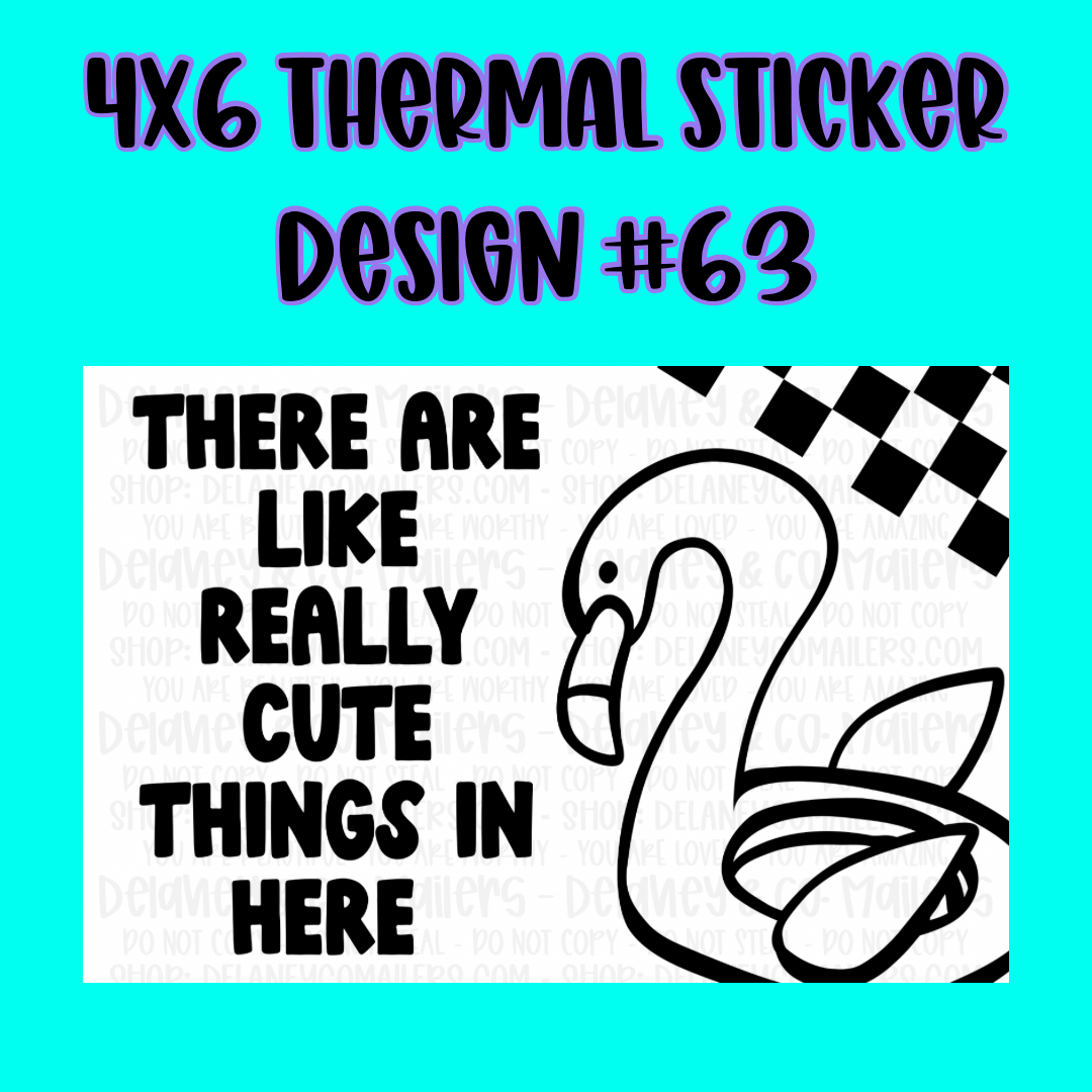 4x6 Thermal Pkg. Stickers.