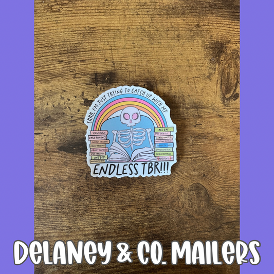 Shhh, I’m just trying to catch up with my endless TBR! [Vinyl Sticker]