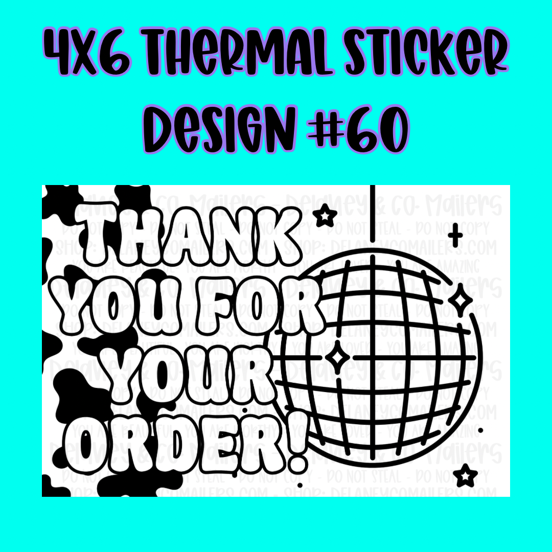 4x6 Thermal Pkg. Stickers.