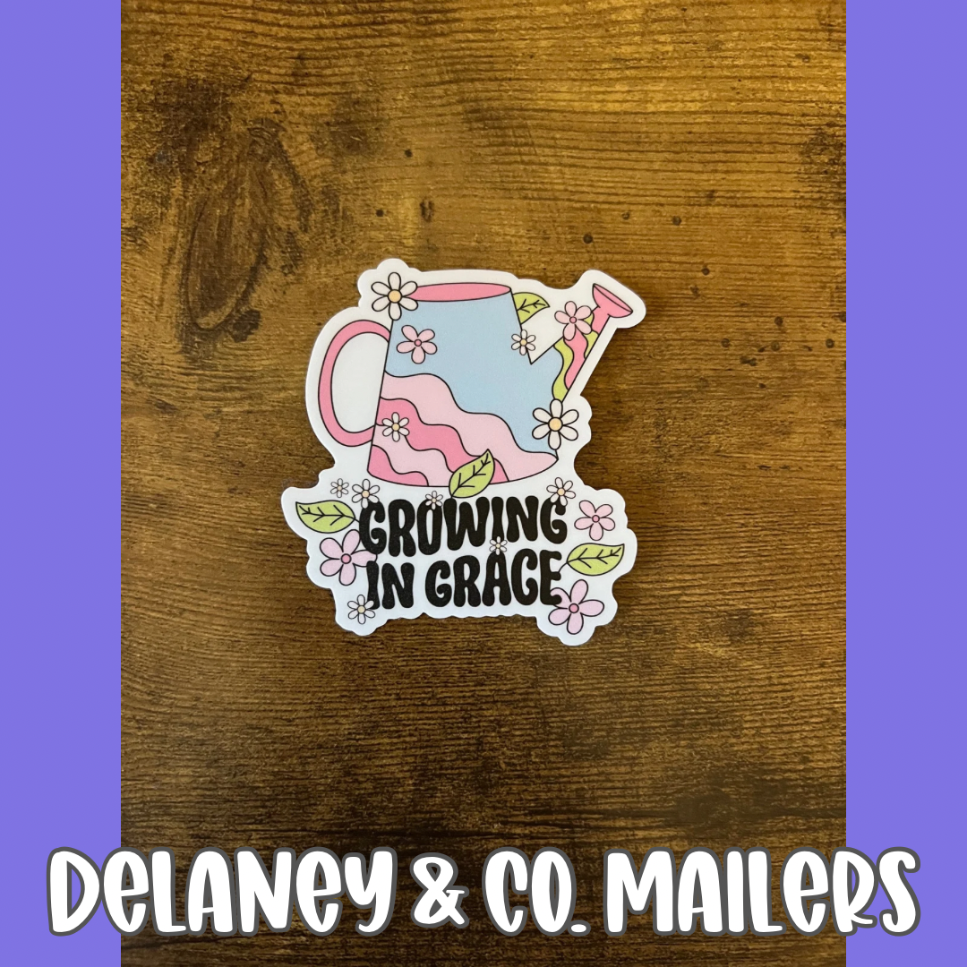 Growing In Grace [Vinyl Sticker]