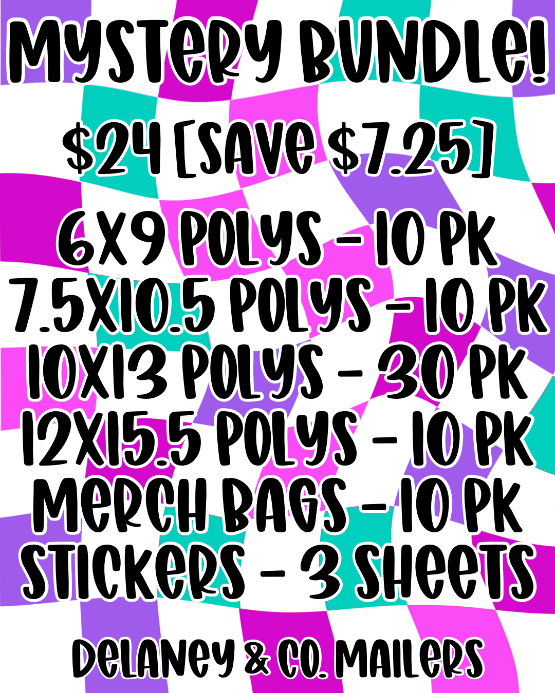 Mystery Bundle [Polymailers|Stickers|Merch Bags]