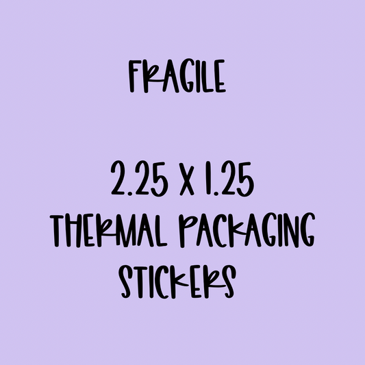 Fragile - 2.25x1.25 Thermal Pkg. Stickers