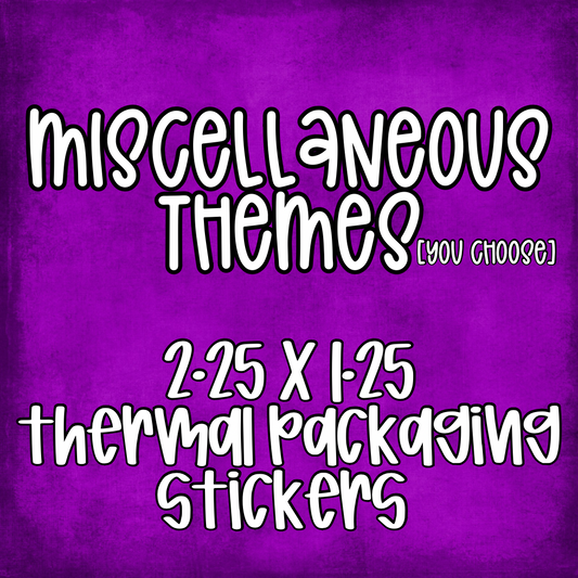 Miscellaneous [2] - 2.25x1.25 Thermal Pkg. Stickers