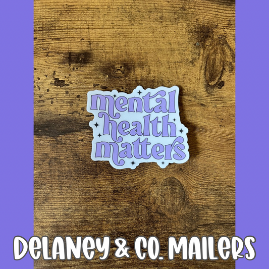 Mental Health Matters - Purple [Vinyl Sticker]