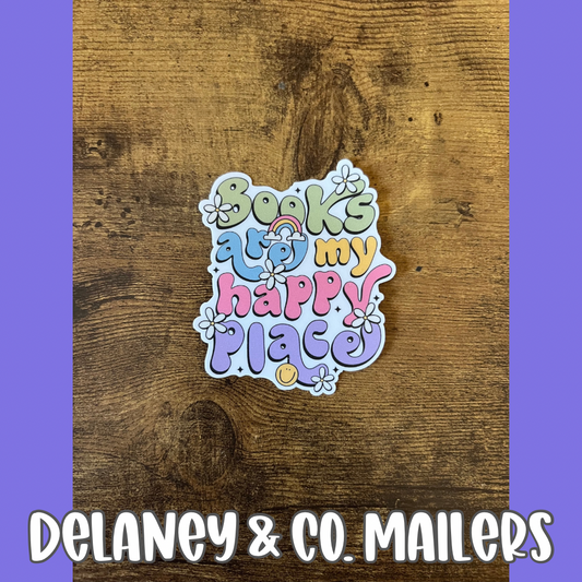 Books Are My Happy Place [Vinyl Sticker]