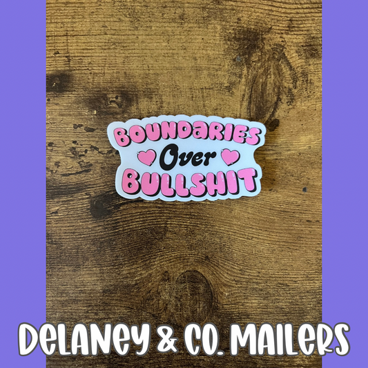 Boundaries Over Bullshit [Vinyl Sticker]