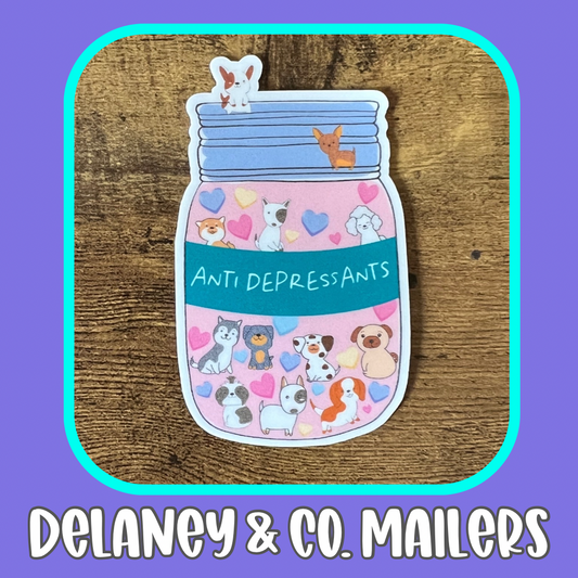 Dogs: Anti Depressants [Vinyl Sticker]