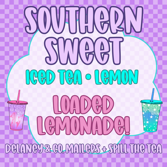 Southern Sweet [loaded lemonade]