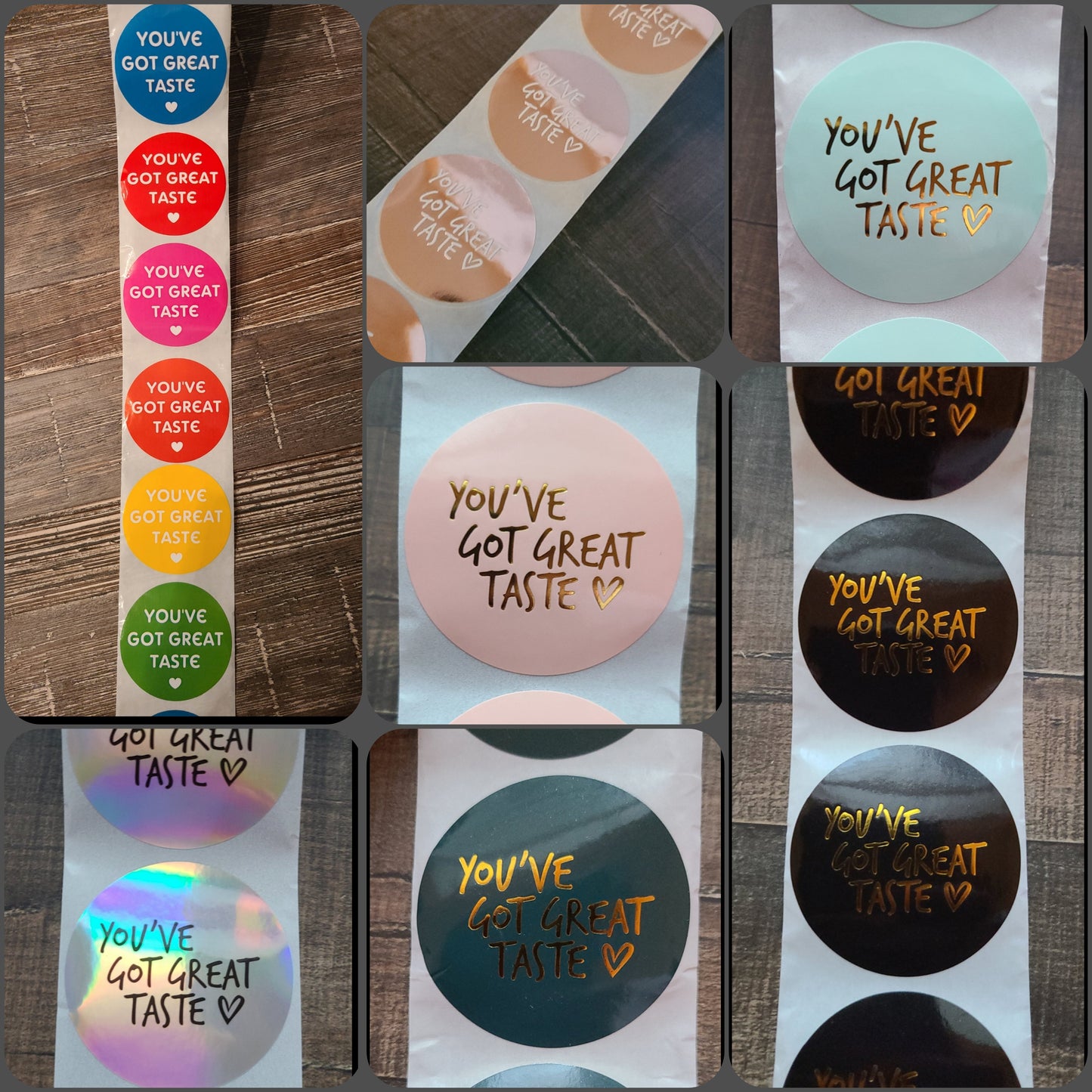 You've Got Great Taste Stickers