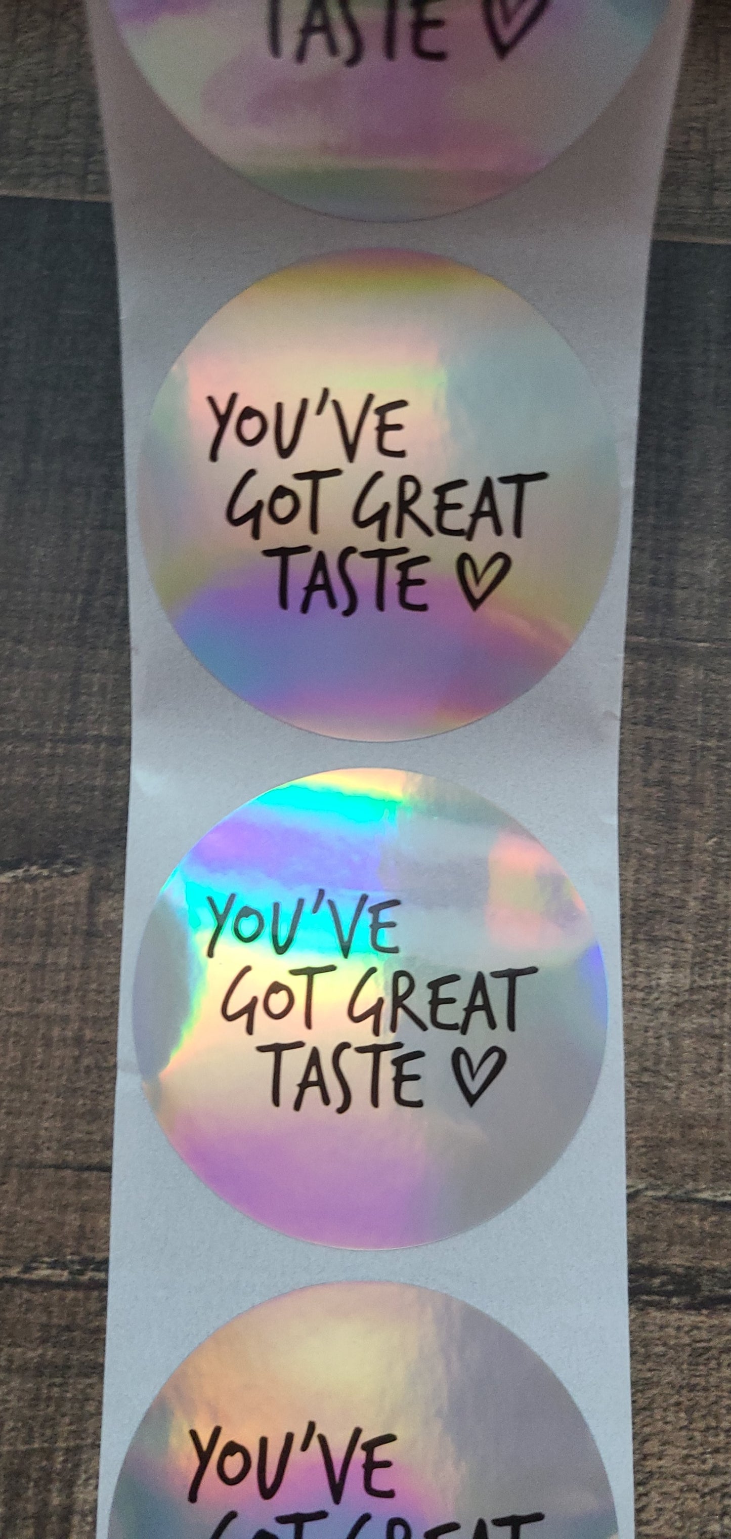 You've Got Great Taste Stickers