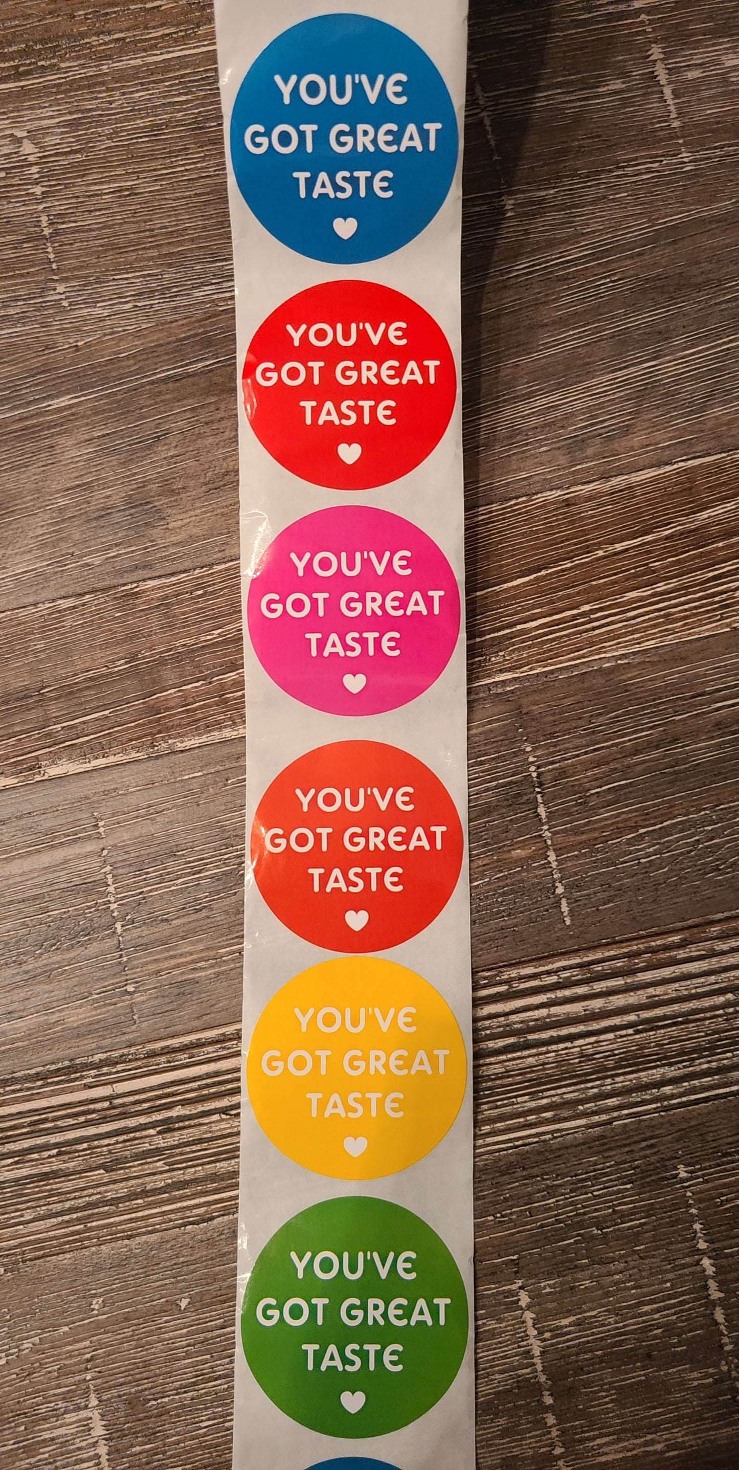 You've Got Great Taste Stickers