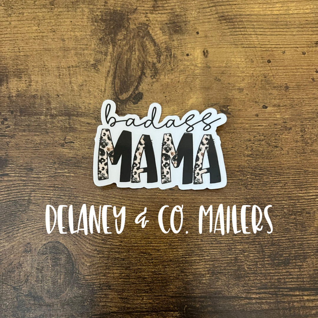 Badass Mama [Vinyl Sticker]