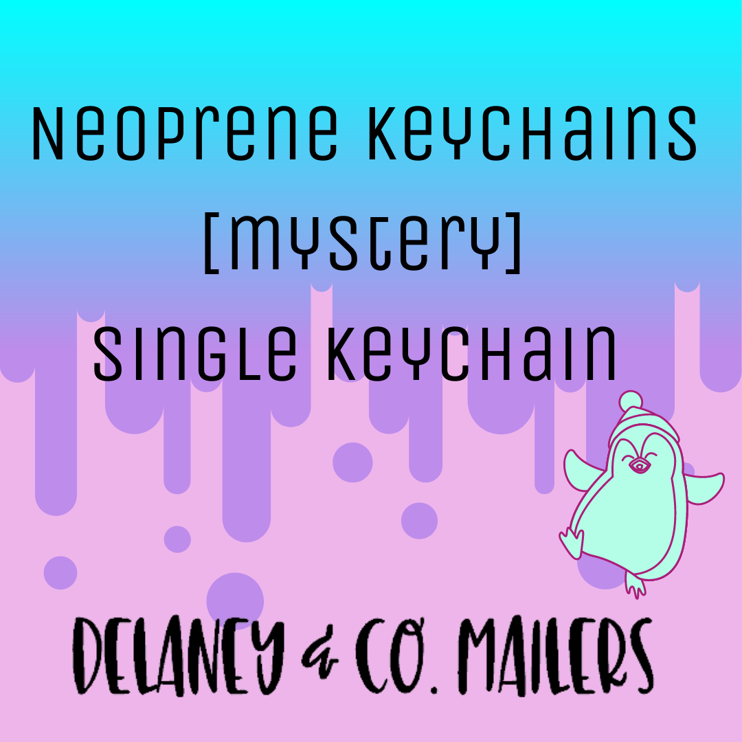 Neoprene Keychains [Mystery]